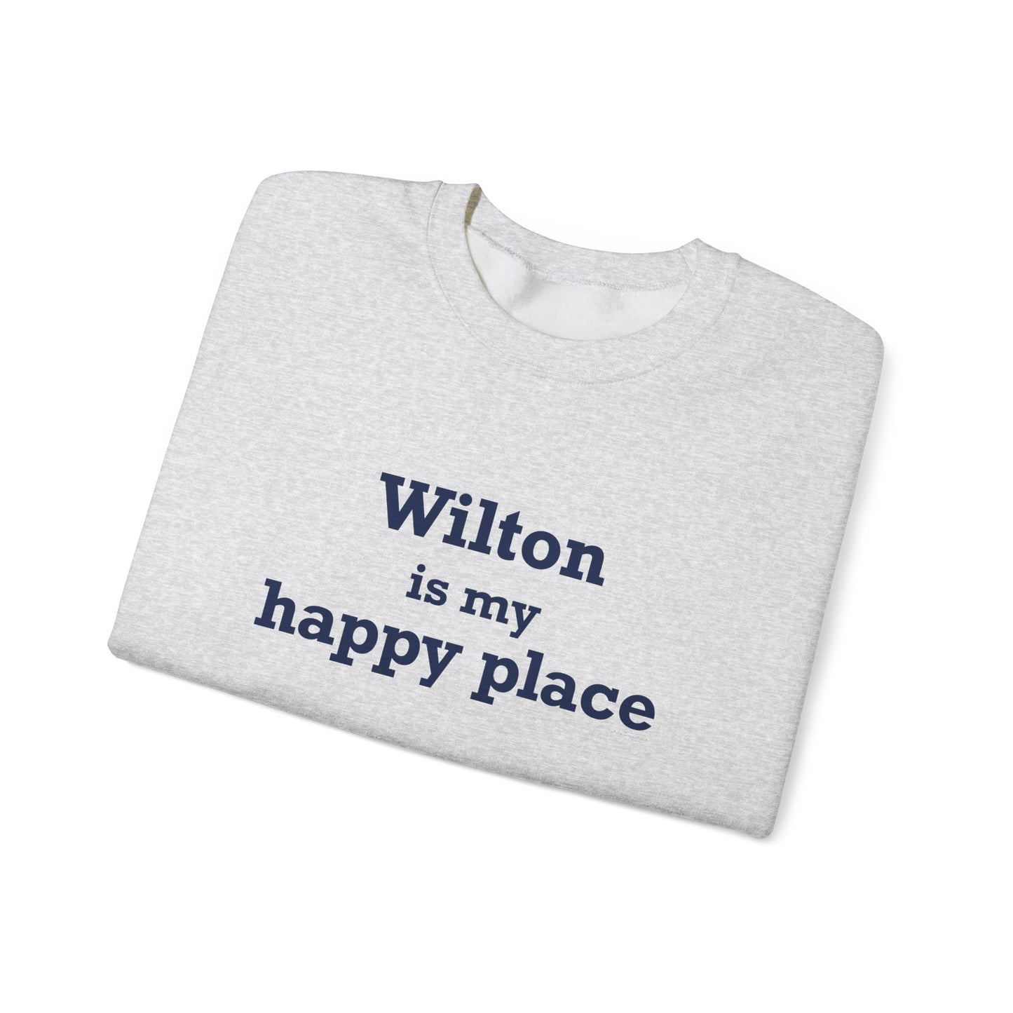 Wilton is my Happy Place Unisex Heavy Blend™ Crewneck Sweatshirt