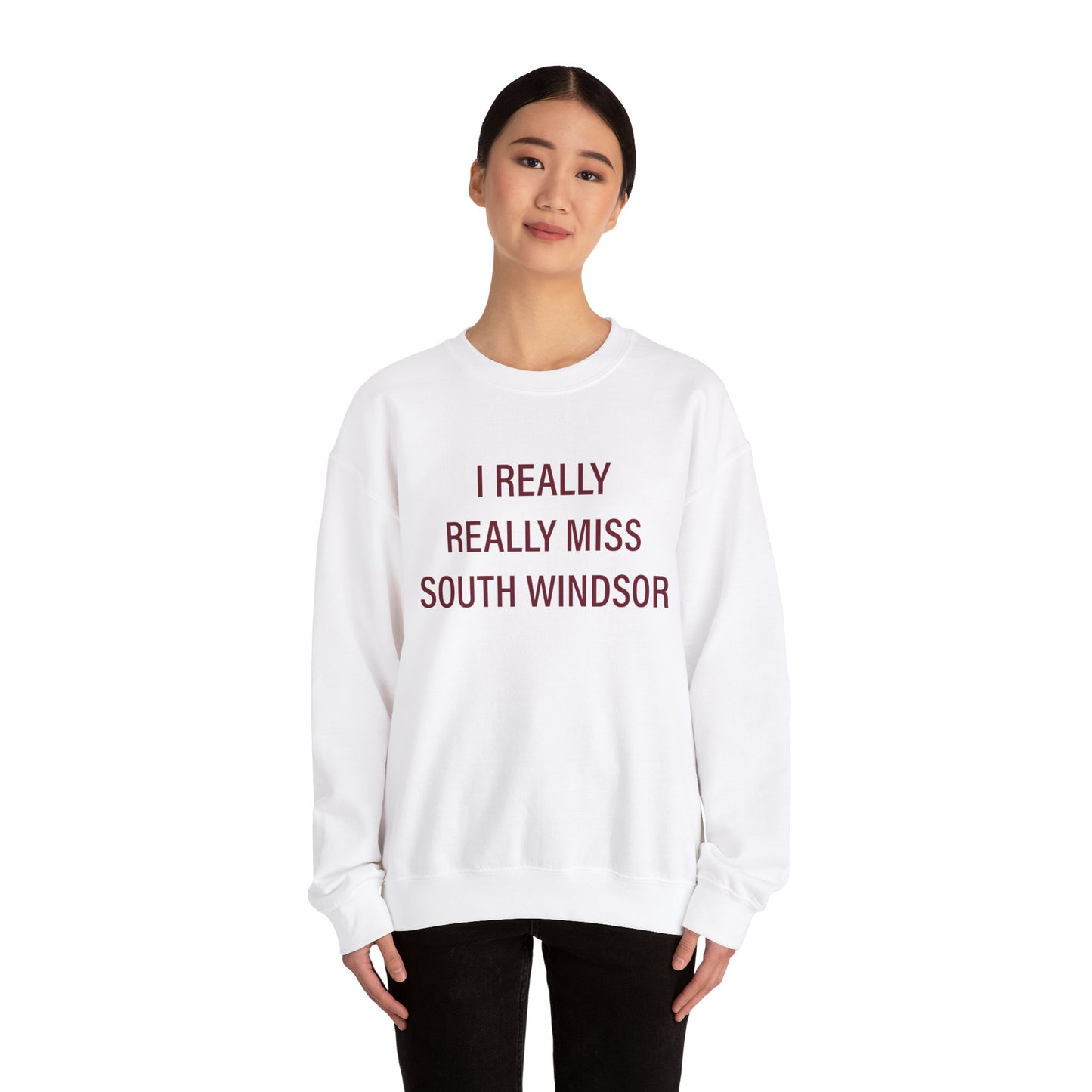 I Really Really Miss South Windsor Unisex Heavy Blend™ Crewneck Sweatshirt