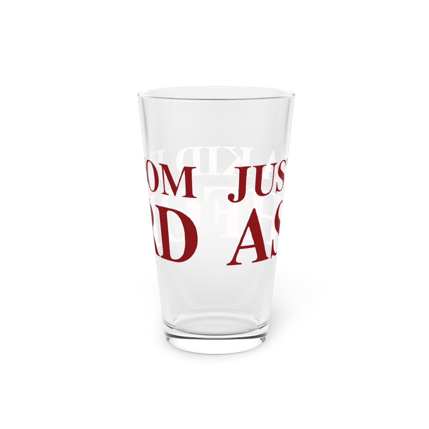 Just a kid from Ashford Pint Glass, 16oz