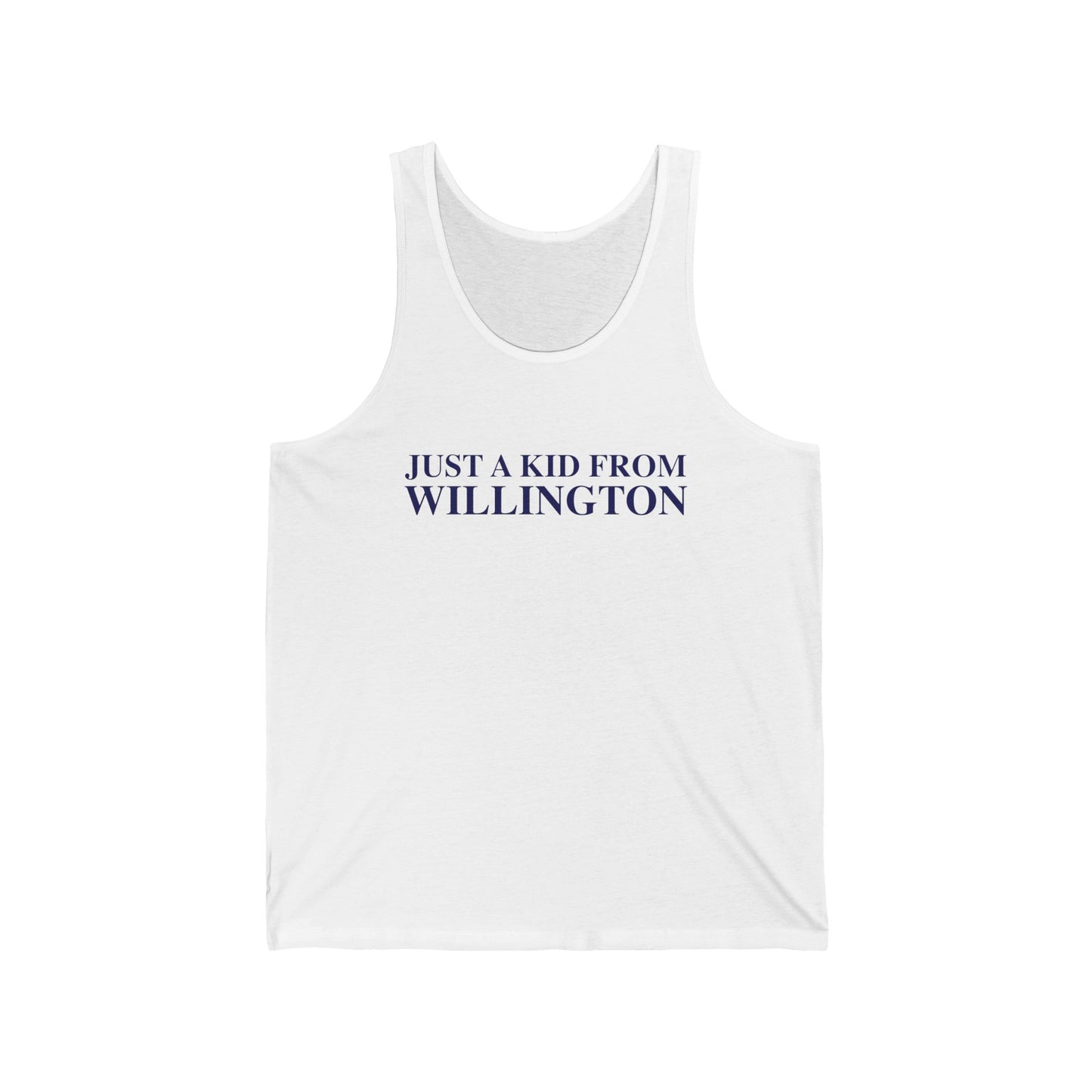 Just a kid from Willington Unisex Jersey Tank Top
