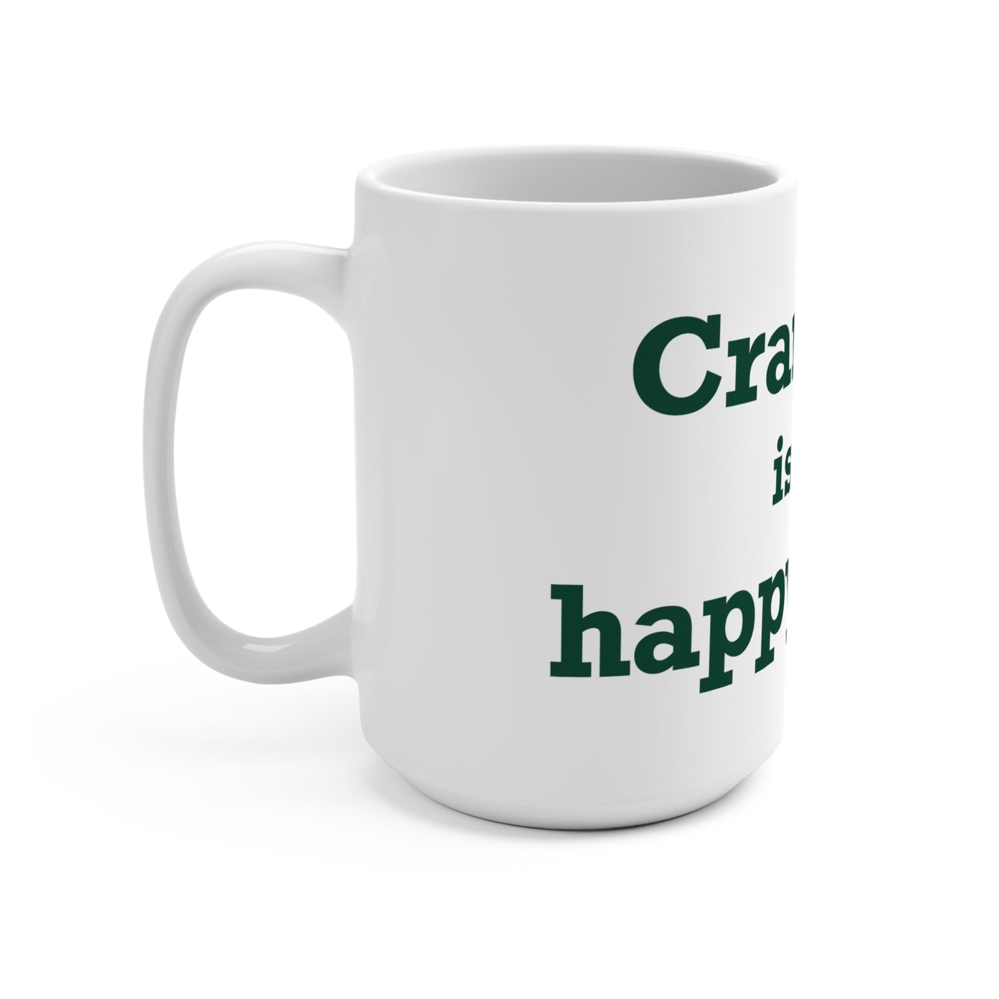 Cranbury is My Happy Place Mug 15oz