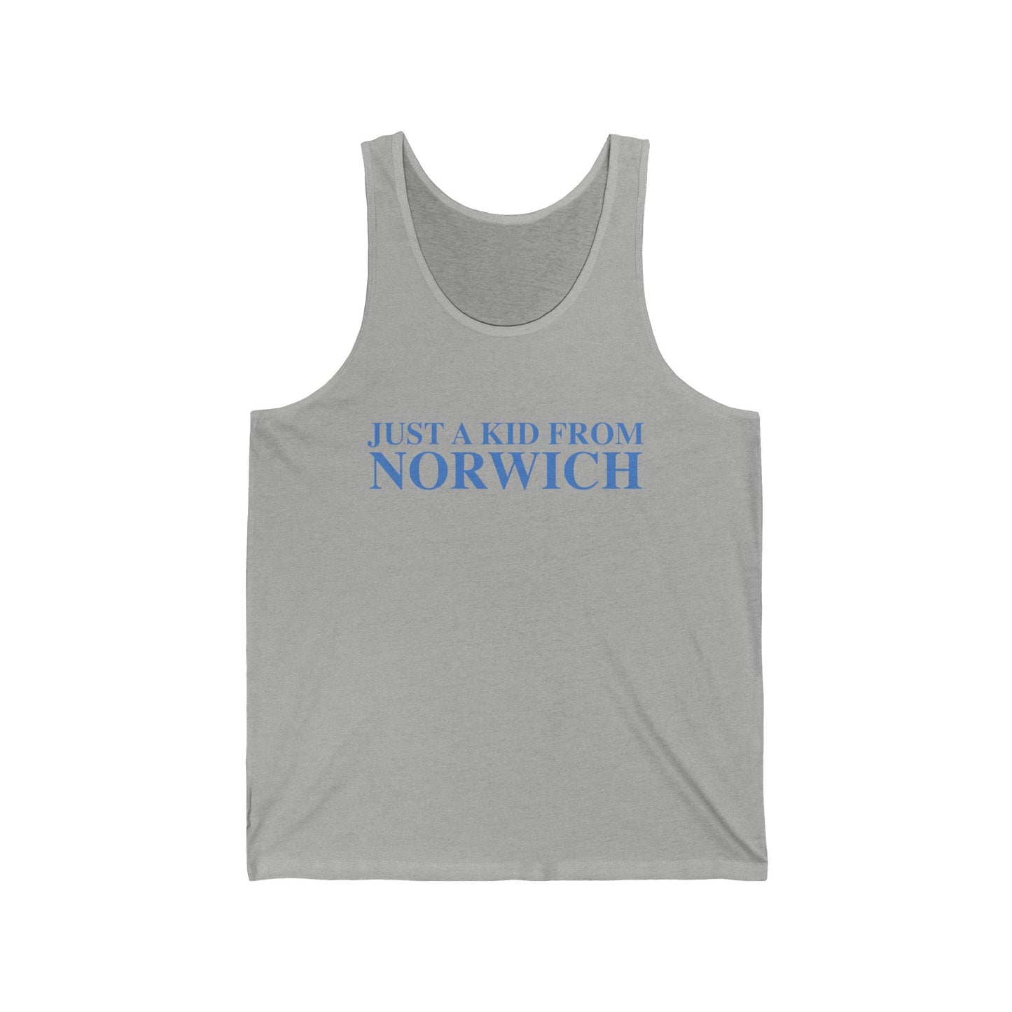 Just a kid from Norwich Unisex Jersey Tank