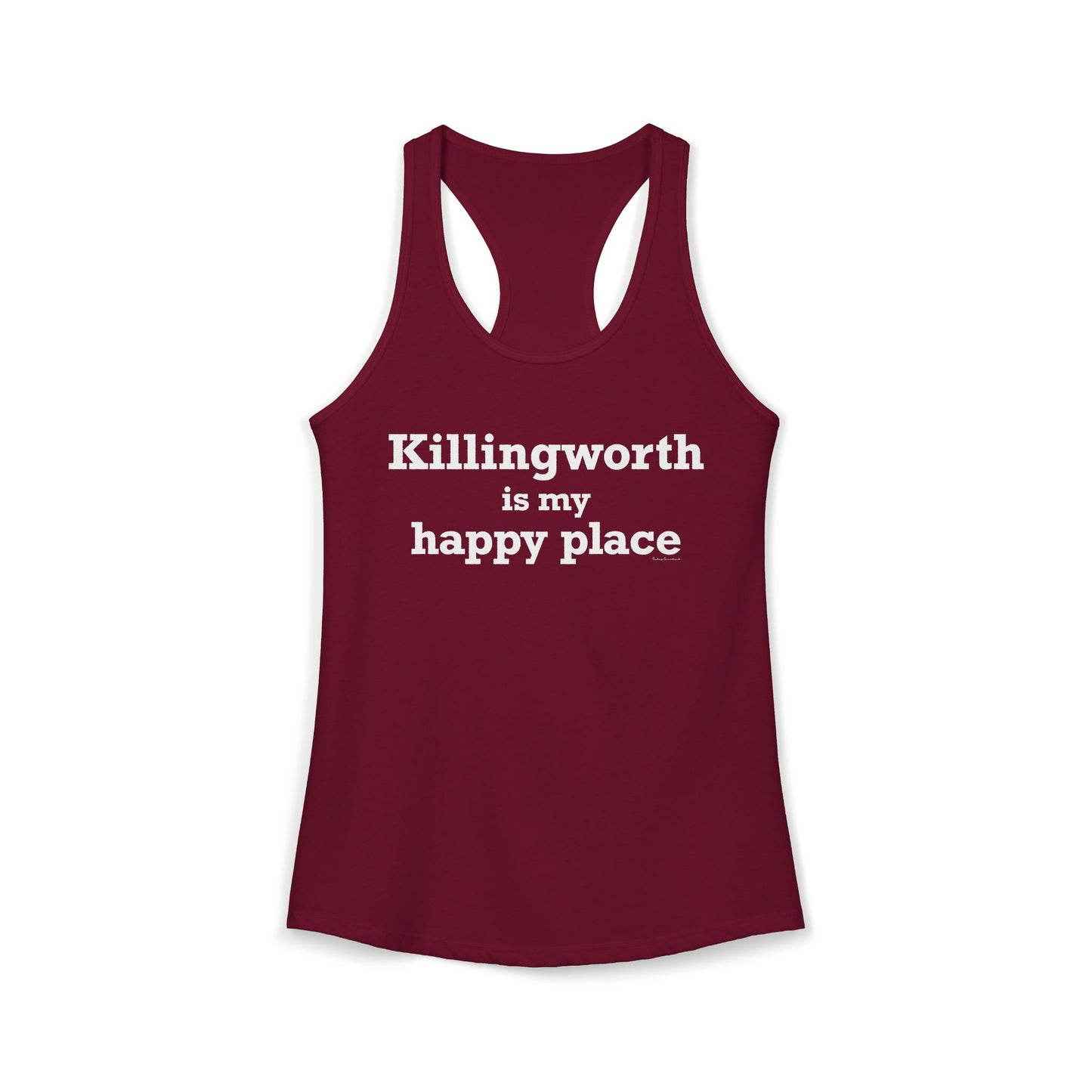 Killingworth is My Happy Place Women's Ideal Racerback Tank Top