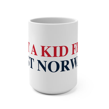 Just a kid from West Norwalk Mug 15oz