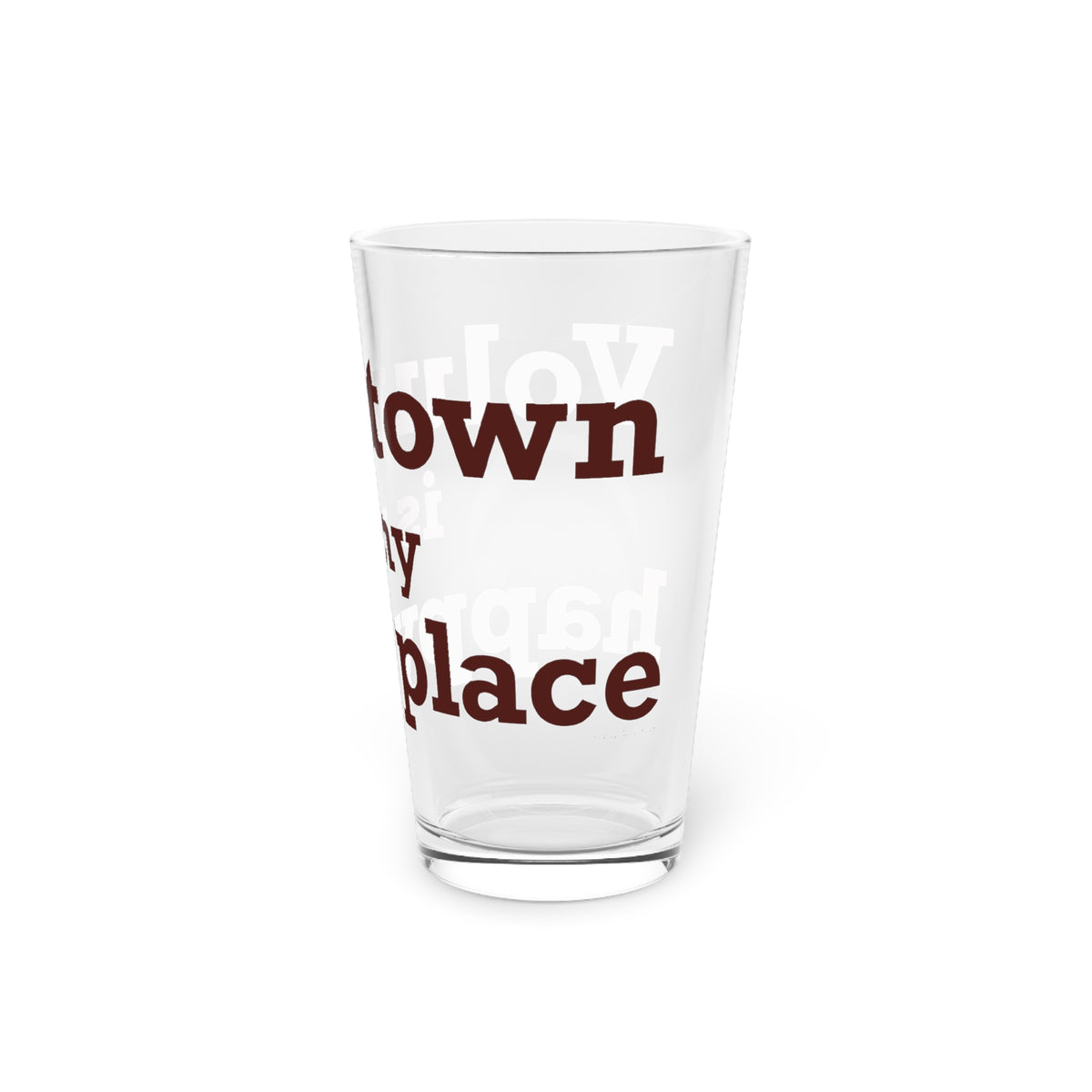 Voluntown is My Happy Place Pint Glass, 16oz