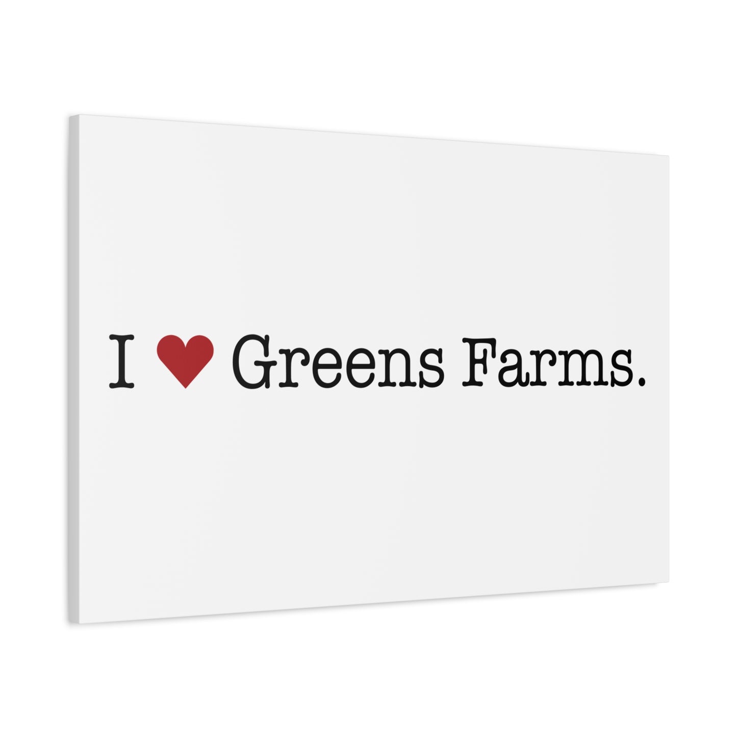 I Heart Greens Farms. Matte Canvas, Stretched, 1.25"