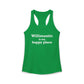 Willimantic is My Happy Place Women's Ideal Racerback Tank Top