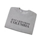 Just a kid from Columbia Unisex Heavy Blend™ Crewneck Sweatshirt