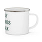 I Really Really Miss Norwalk  Enamel Camping Mug