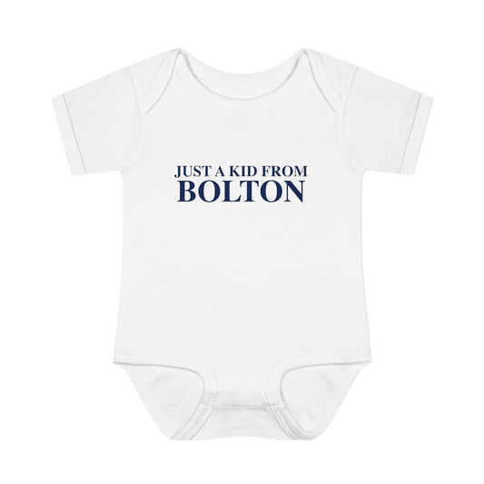 Just a kid from Bolton  Infant Baby Rib Bodysuit