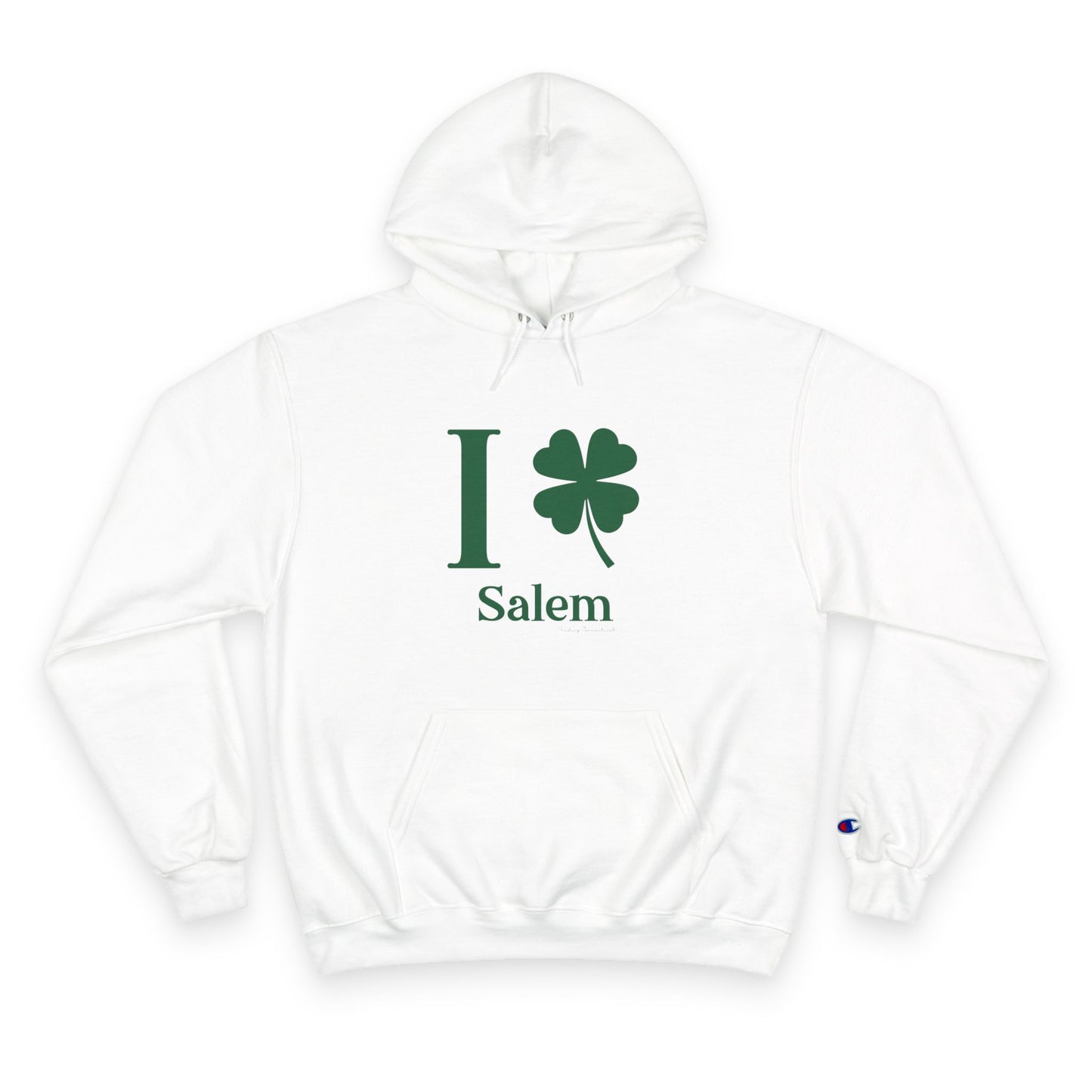 I Clover Salem Champion Hoodie
