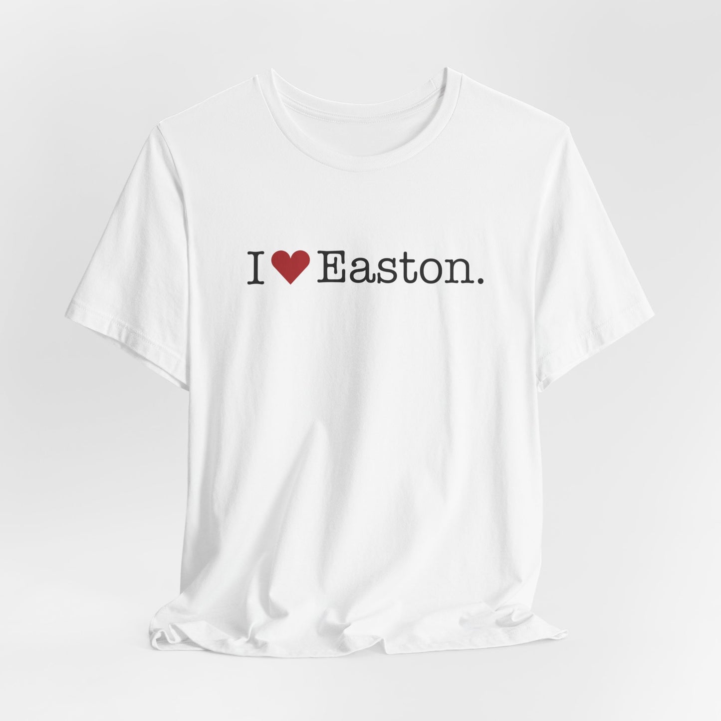 I Heart Easton. Unisex Jersey Short Sleeve T-Shirt