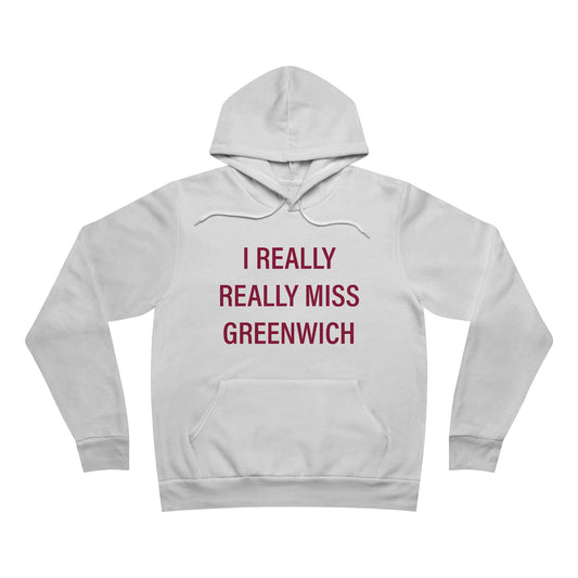I Really Really Miss Greenwich Unisex Sponge Fleece Pullover Hoodie