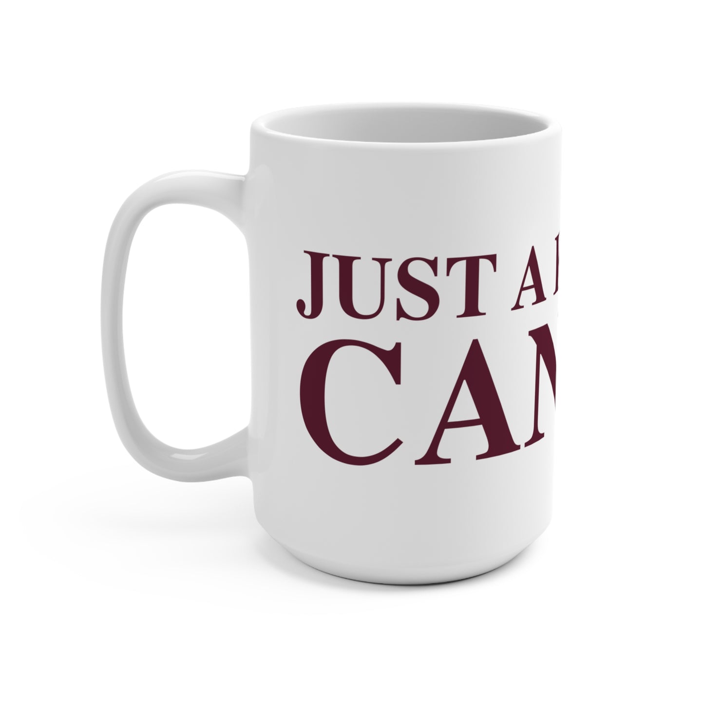 Just a kid from Canton Mug 15oz