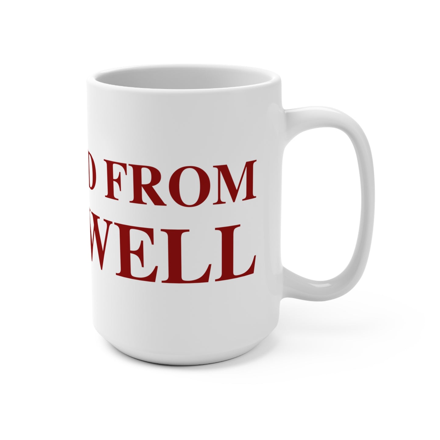 Just a kid from Cromwell Mug 15oz