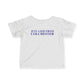 Just a kid from Colchester Infant Fine Jersey T-Shirt