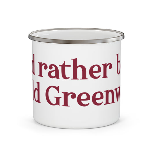 I’d rather be in Old Greenwich Enamel Camping Mug