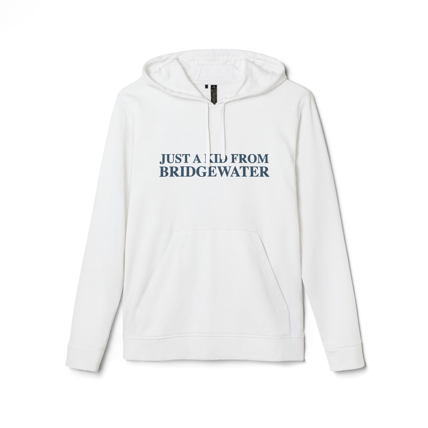 Just a kid from Bridgewater adidas Unisex Fleece Hoodie