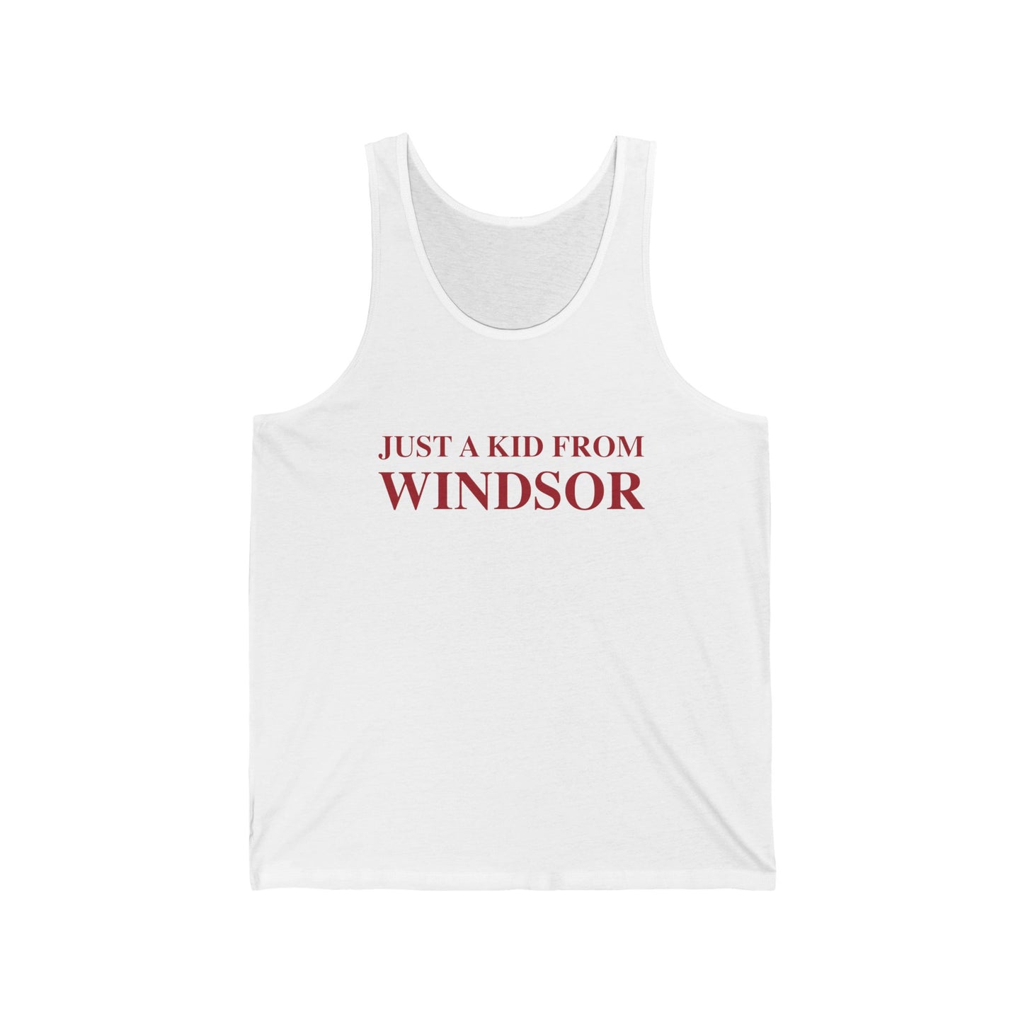Just a kid from Windsor Unisex Jersey Tank