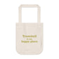 Trumbull Is My Happy Place Organic Canvas Tote Bag