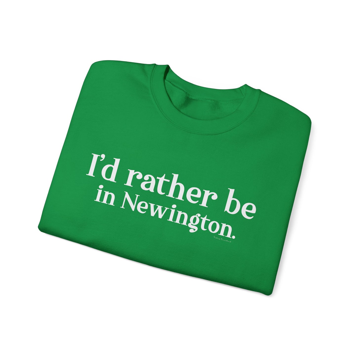 I'd rather be in Newington Unisex Heavy Blend™ Crewneck Sweatshirt