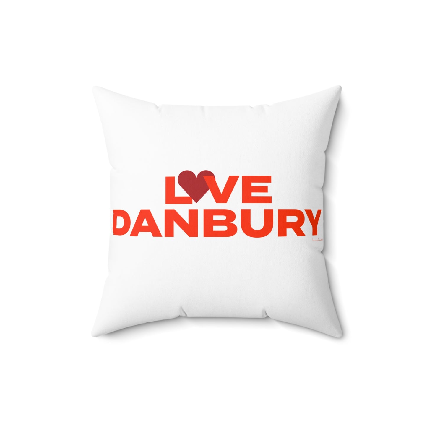 Love Danbury Spun Polyester Square Pillow