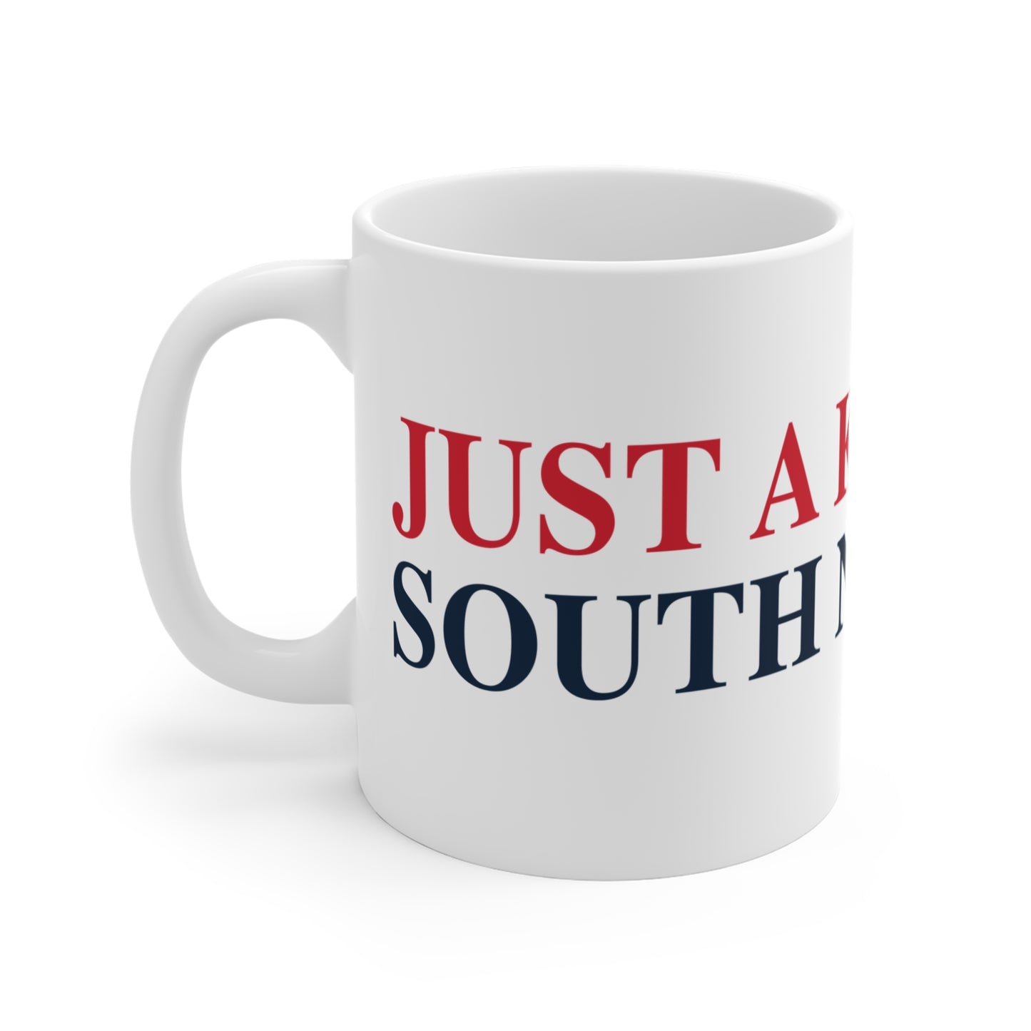 Just a kid from South Norwalk Mug 11oz