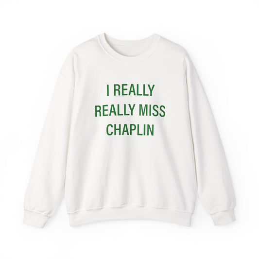 I Really Really Miss Chaplin Unisex Heavy Blend™ Crewneck Sweatshirt