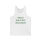 I Really Really Miss New Canaan Unisex Jersey Tank