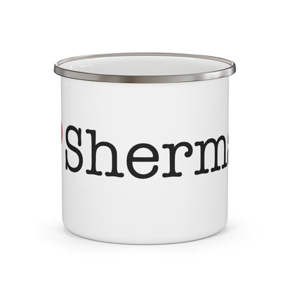 I Heart Sherman. Enamel Camping Mug