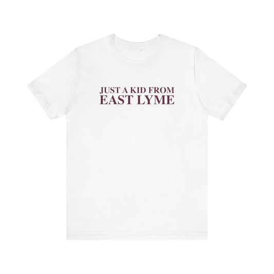 Just a kid from East Lyme Unisex Jersey Short Sleeve T-Shirt