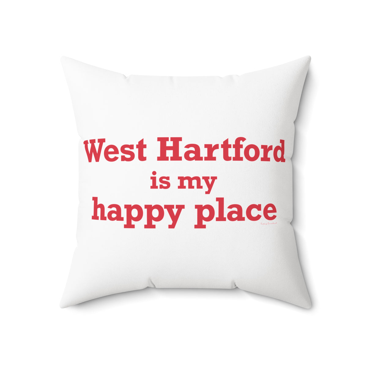 West Hartford is My Happy Place Polyester Square Pillow