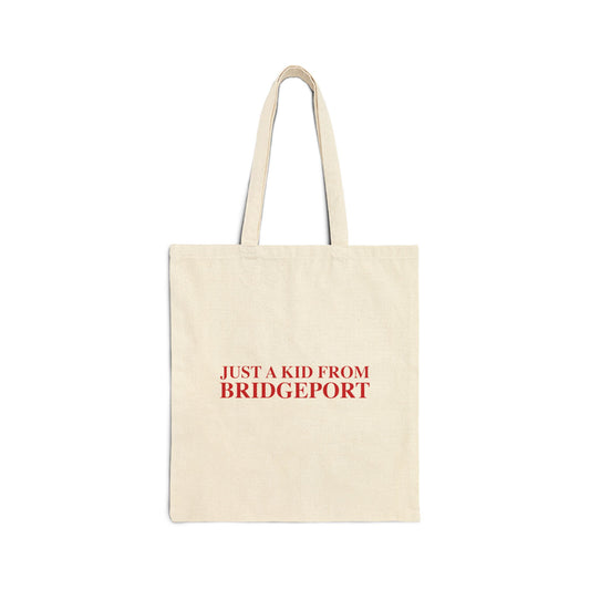 Just a kid from Bridgeport Cotton Canvas Tote Bag