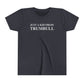 Just a kid from Trumbull  Youth Short Sleeve T-Shirt