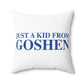Just a kid from Goshen Polyester Square Pillow