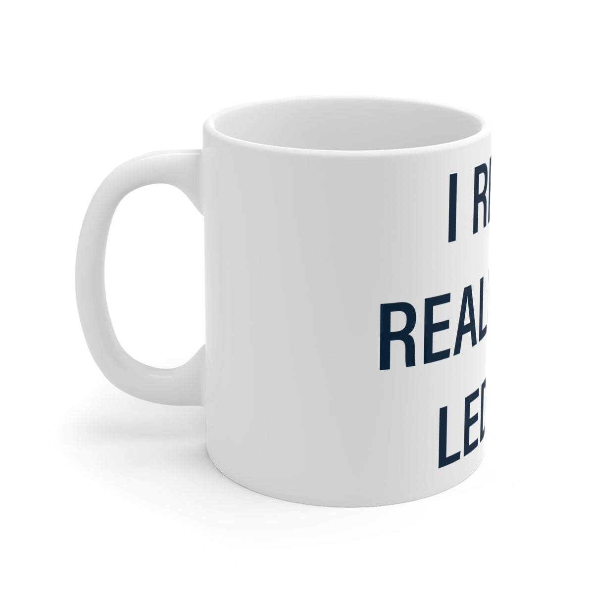 I Really Really Miss Ledyard Connecticut Mug 11oz