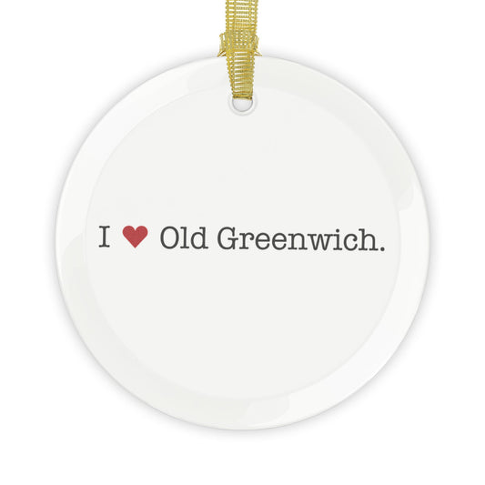 I Heart Old Greenwich. Glass Ornaments