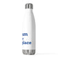 Putnam is My Happy Place 20oz Insulated Bottle