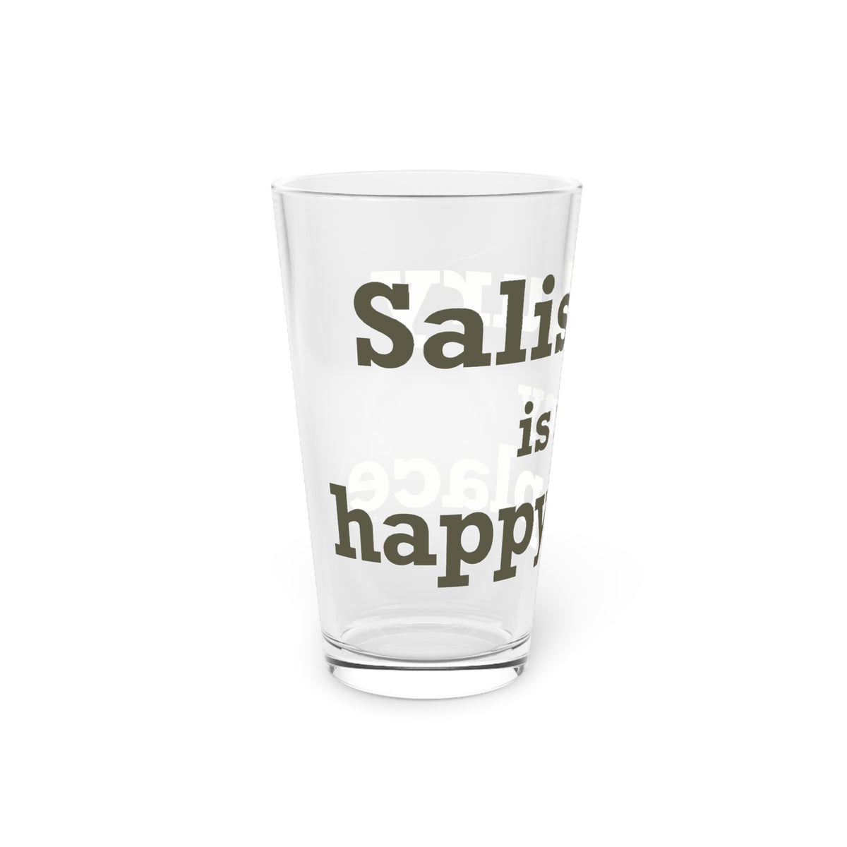 Salisbury is My Happy Place Pint Glass, 16oz