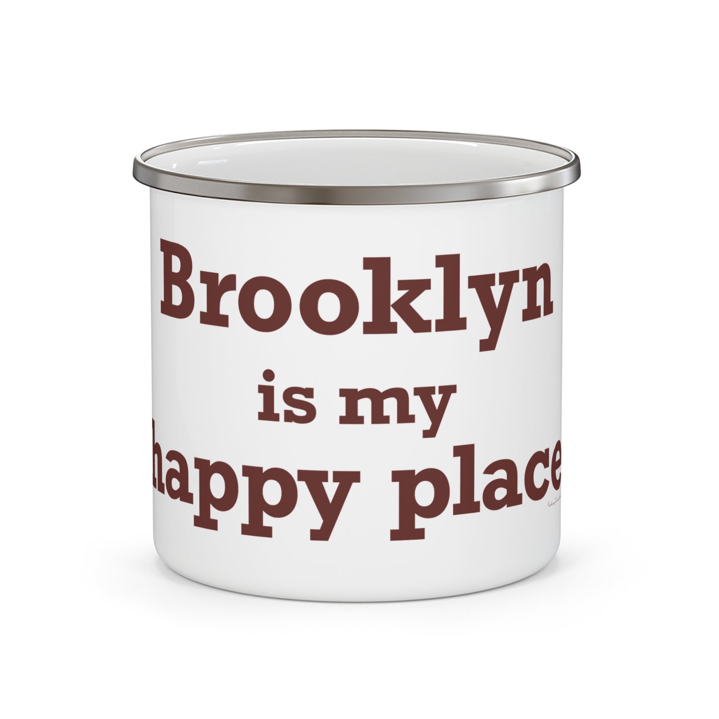 Brooklyn is My Happy Place Enamel Camping Mug