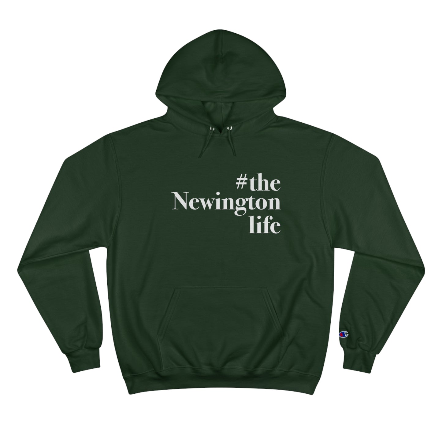 #thenewingtonlife Champion Hoodie