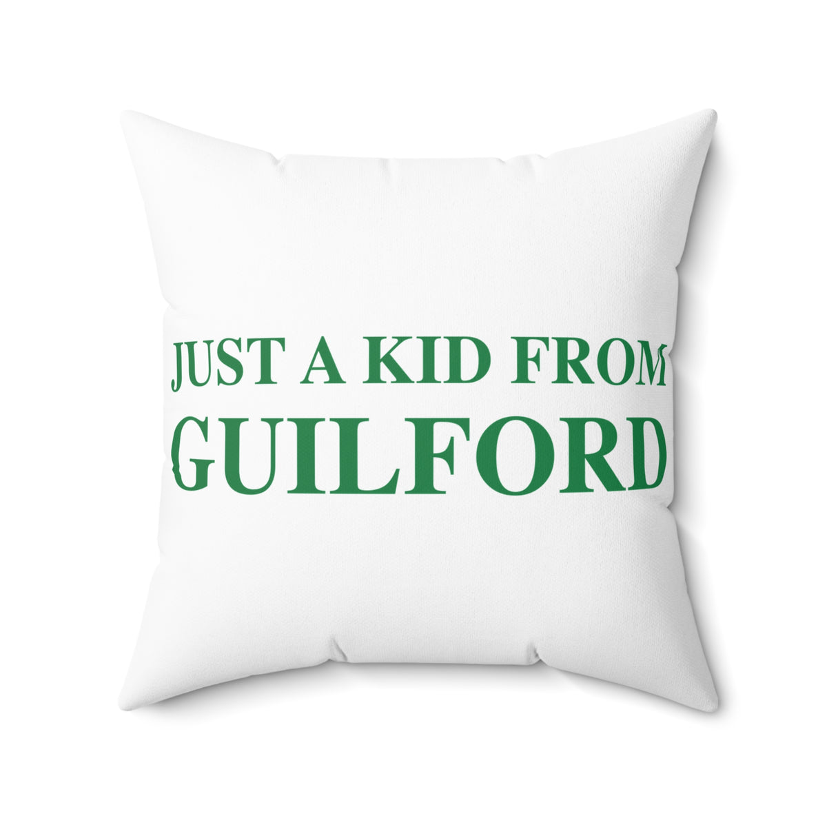 Just a kid from Guilford Polyester Square Pillow