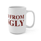 Just a kid from Killingly Mug 15oz