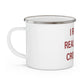 I Really Really Miss Cromwell Enamel Camping Mug