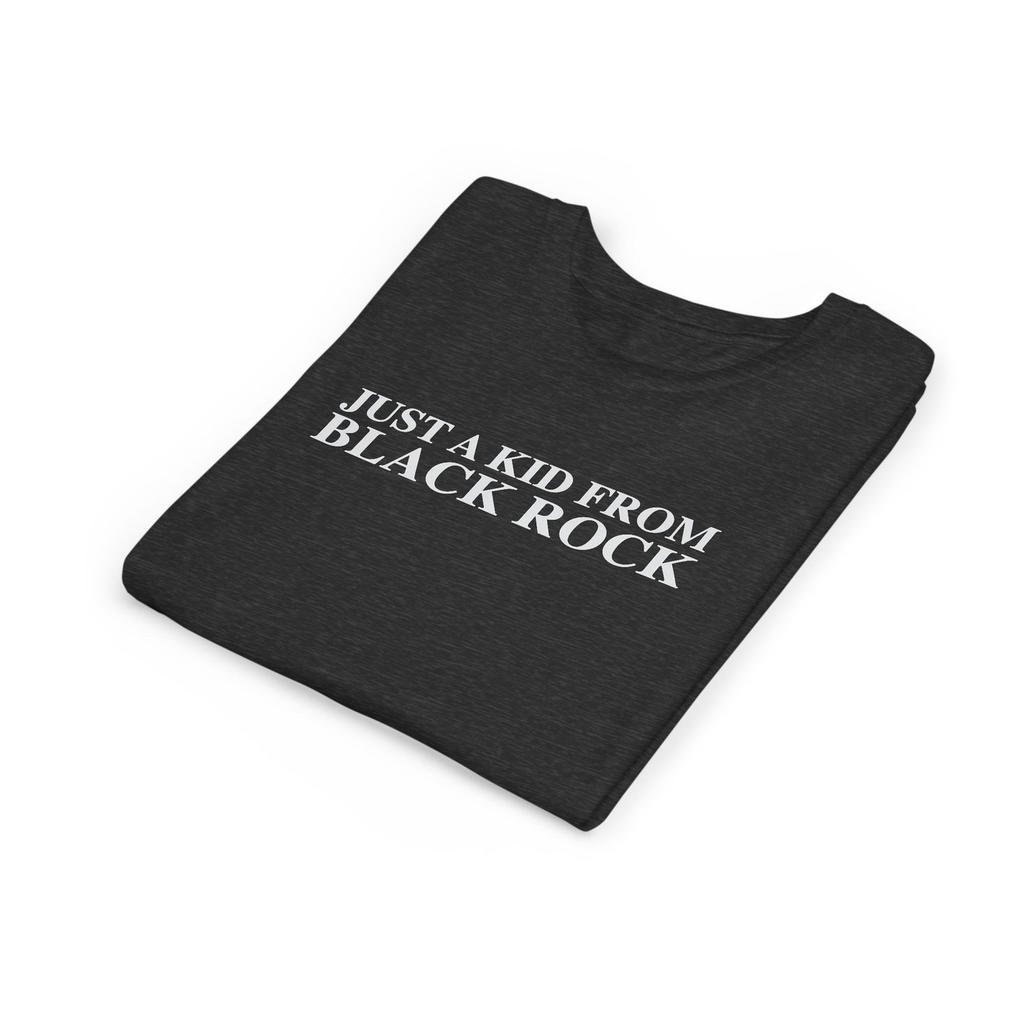 Just a kid from Black Rock Youth Short Sleeve T-Shirt