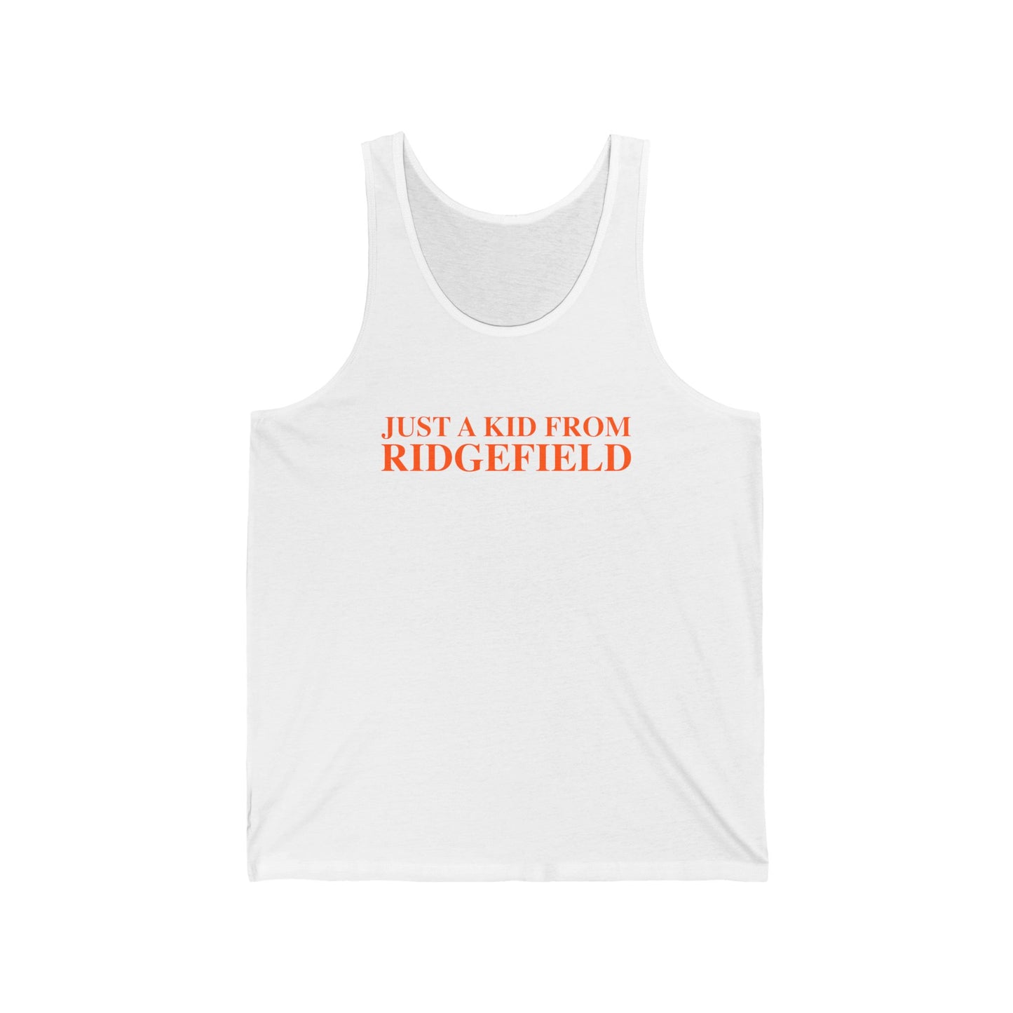 Just a kid from Ridgefield  Unisex Jersey Tank Top