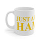 Just a kid from Hamden Mug 11oz