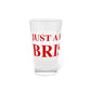 Just a kid from Bristol Pint Glass, 16oz