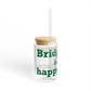 Bridgeport Is My Happy Place Sipper Glass, 16oz