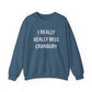 I Really Really Miss Cranbury Unisex Heavy Blend™ Crewneck Sweatshirt